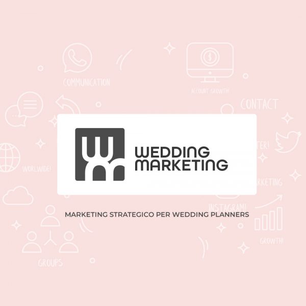 Wedding Marketing Strategico per Wedding Planner